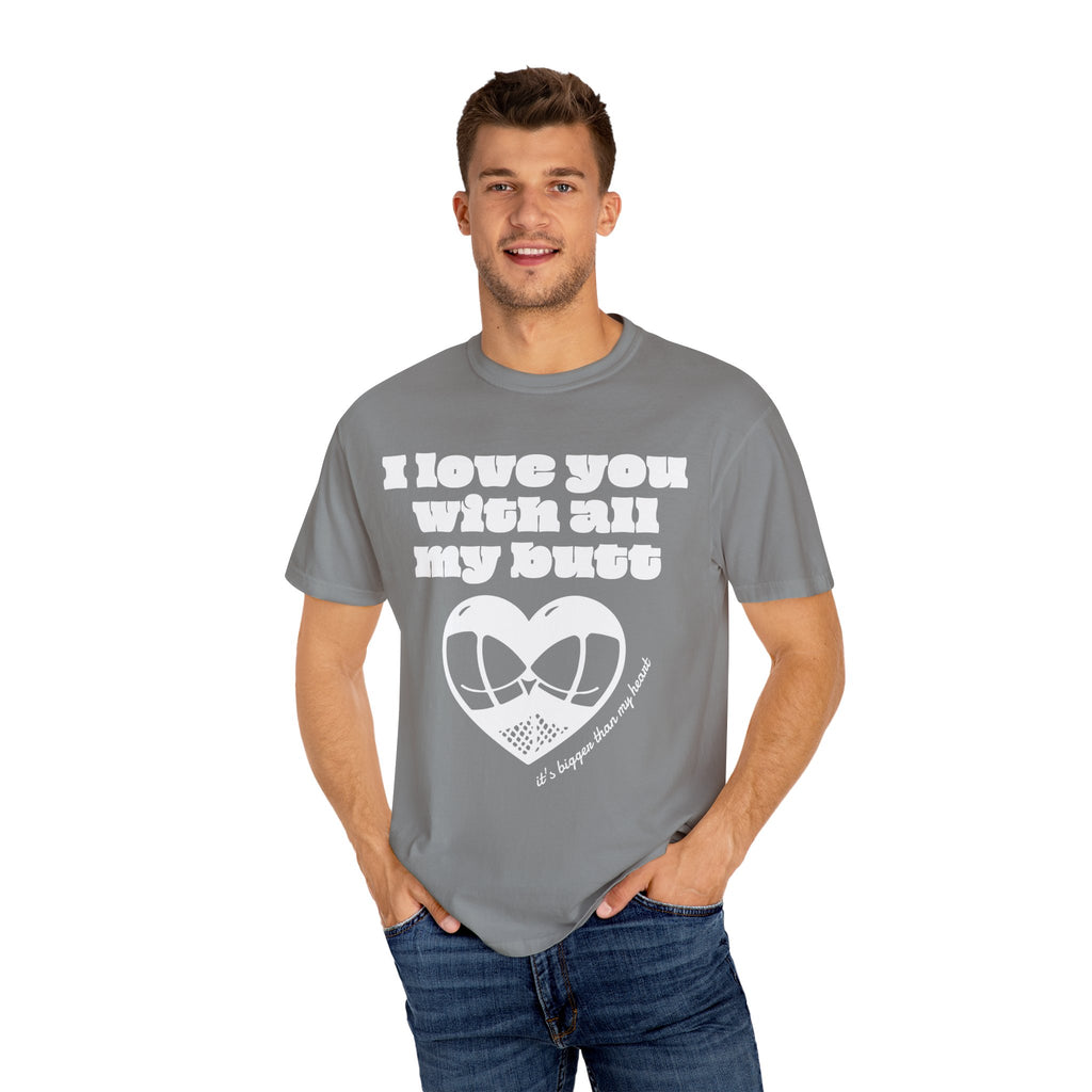 Big Butt Big Love T-Shirt - Neon Vixen Collection